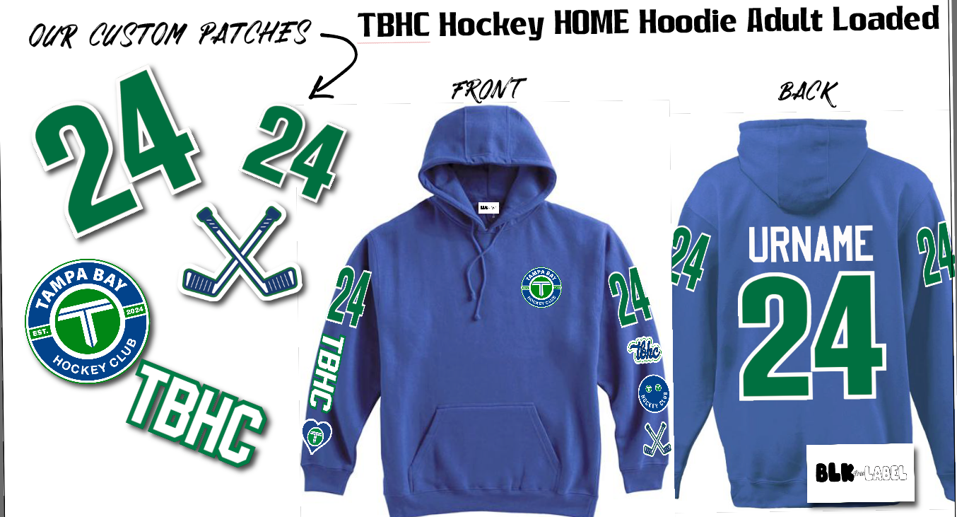 TBHC HOME JERSEY Hoodie ADULT (FULLY LOADED)